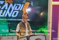 Pajak Tempat Hiburan Mencuri Perhatian, Sandiaga Menjajaki Kesepakatan