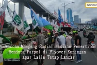 Panwascam Mampang Sosialisasikan Penertiban Bendera Parpol di Flyover Kuningan agar Lalin Tetap Lancar
