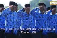 Pemilihan Presiden 2024 dan Ribuan Posisi Pegawai ASN