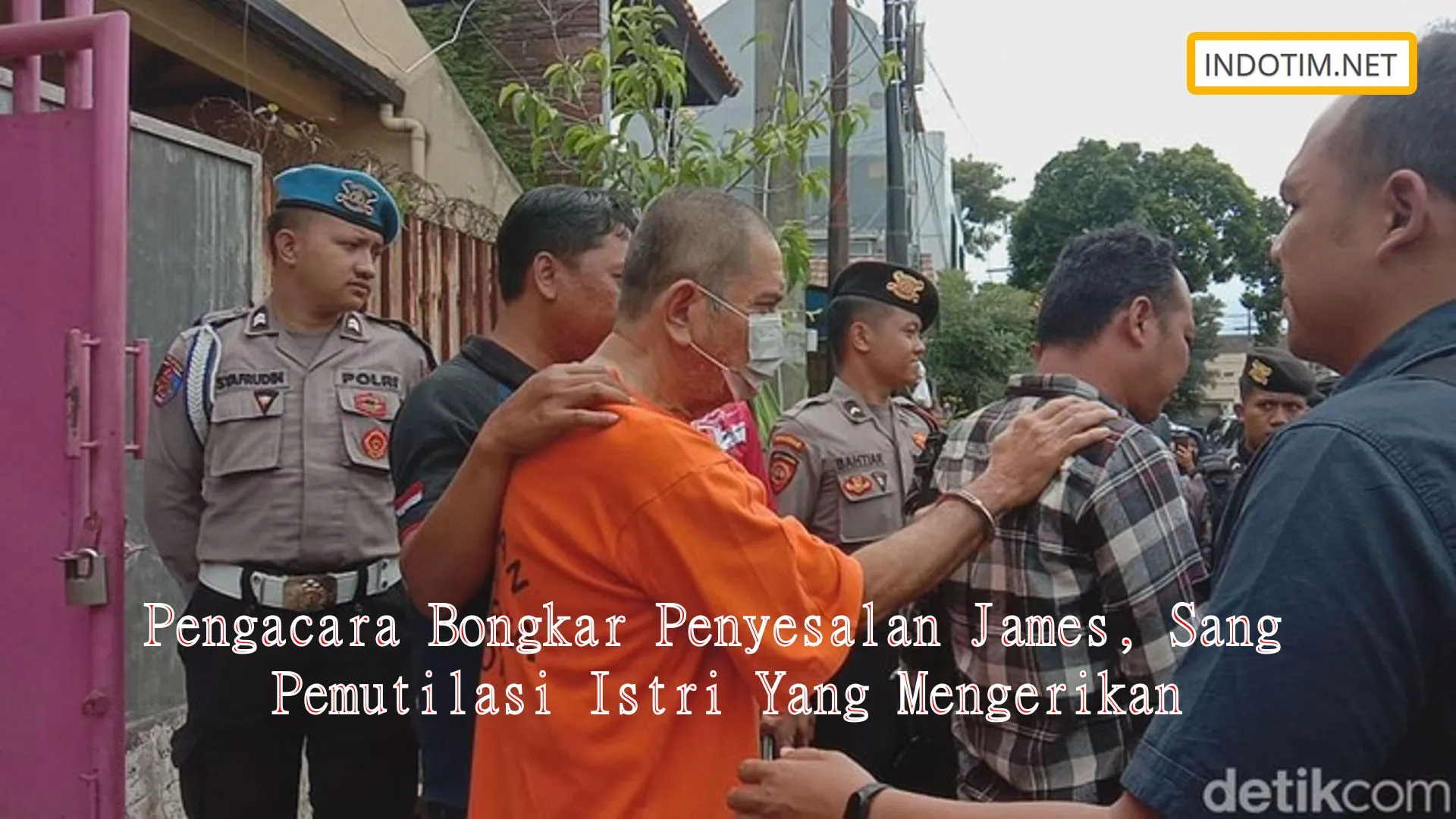 Pengacara Bongkar Penyesalan James, Sang Pemutilasi Istri Yang Mengerikan