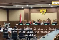 Pengacara Lukas Enembe Dituntut 5 Tahun Penjara dalam Kasus Perintangan Penyidikan