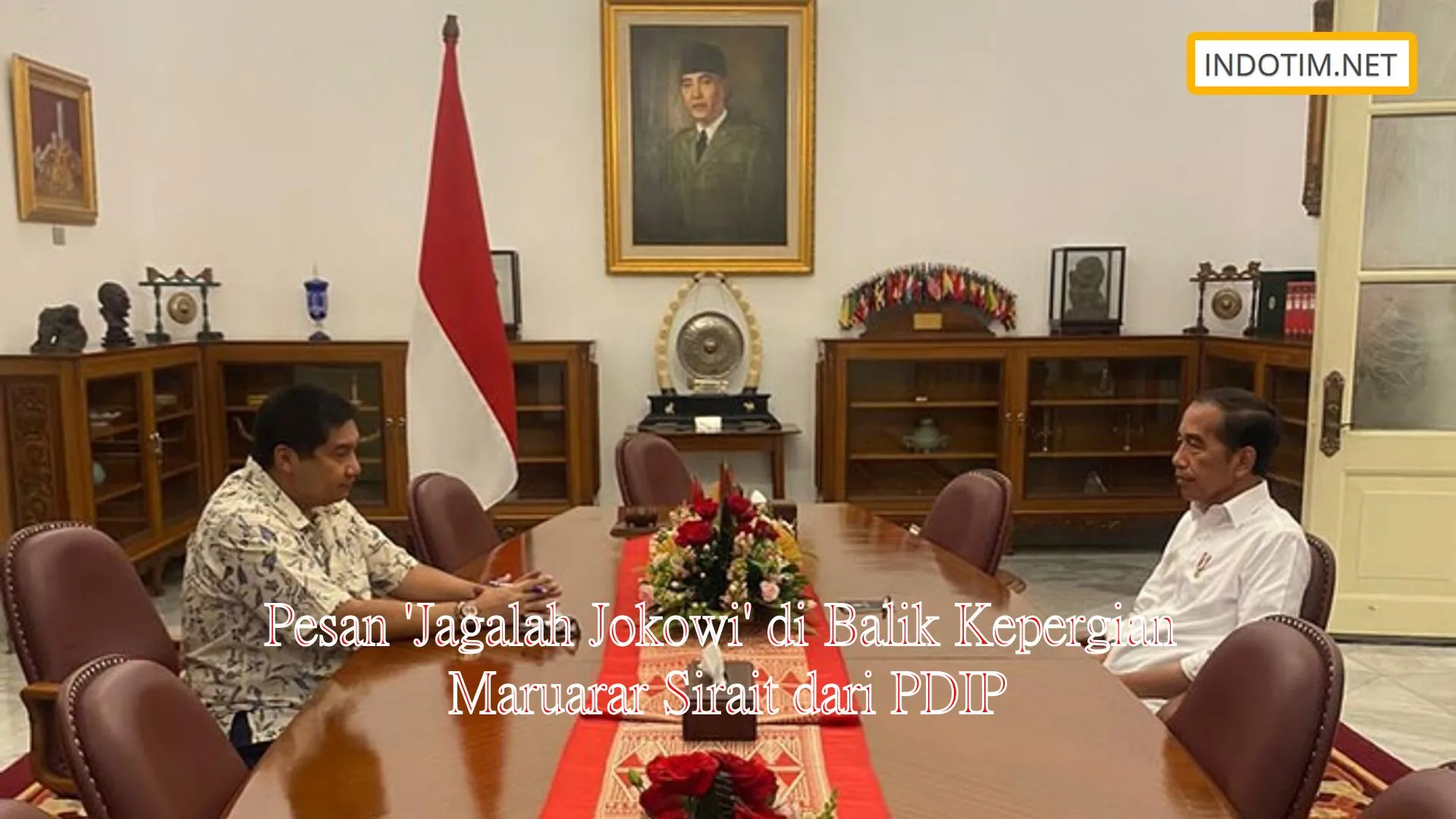 Pesan 'Jagalah Jokowi' di Balik Kepergian Maruarar Sirait dari PDIP