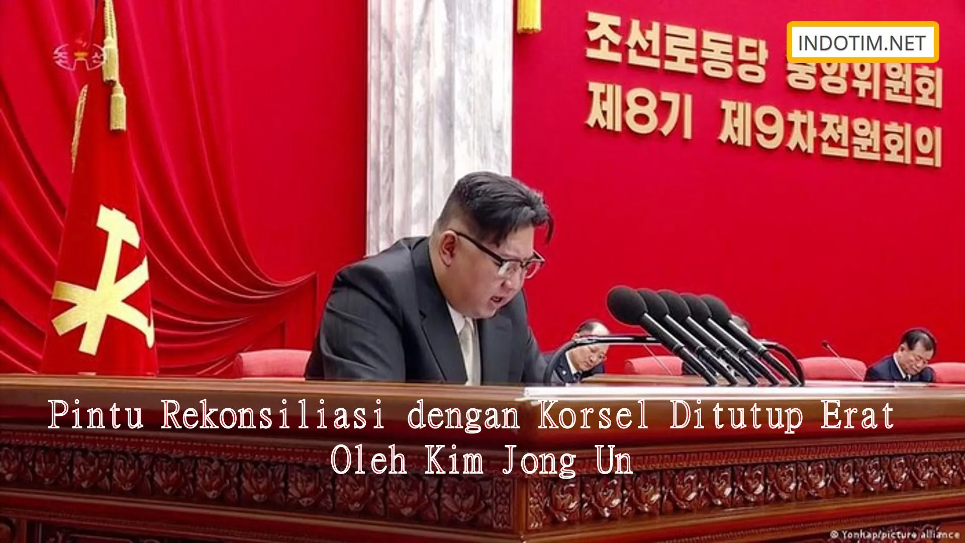 Pintu Rekonsiliasi dengan Korsel Ditutup Erat Oleh Kim Jong Un