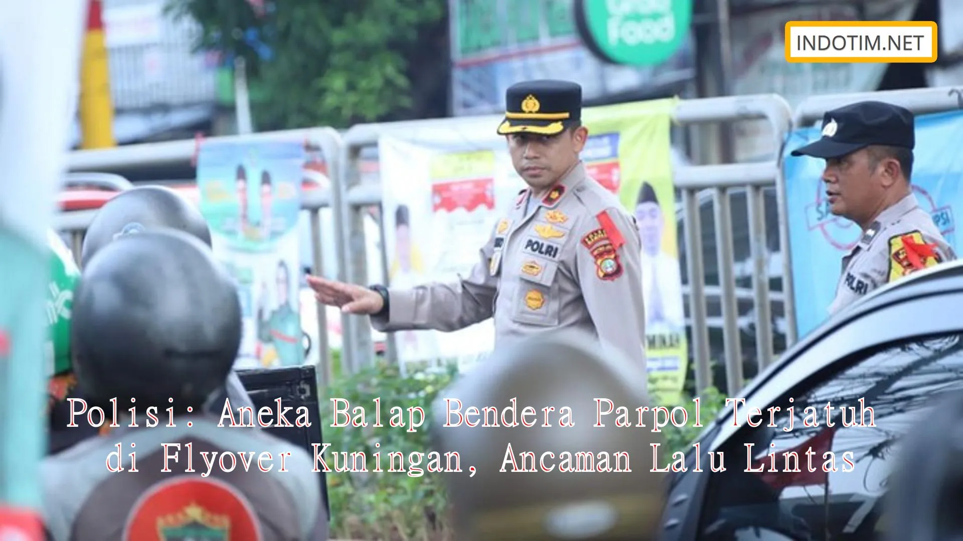 Polisi: Aneka Balap Bendera Parpol Terjatuh di Flyover Kuningan, Ancaman Lalu Lintas