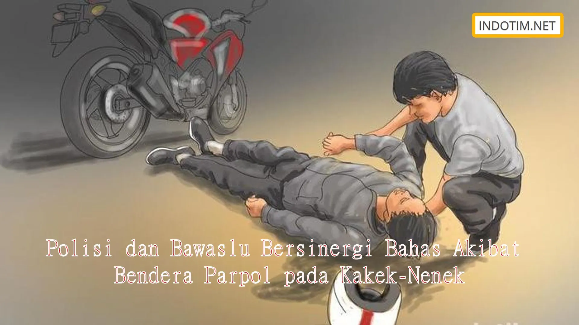 Polisi dan Bawaslu Bersinergi Bahas Akibat Bendera Parpol pada Kakek-Nenek