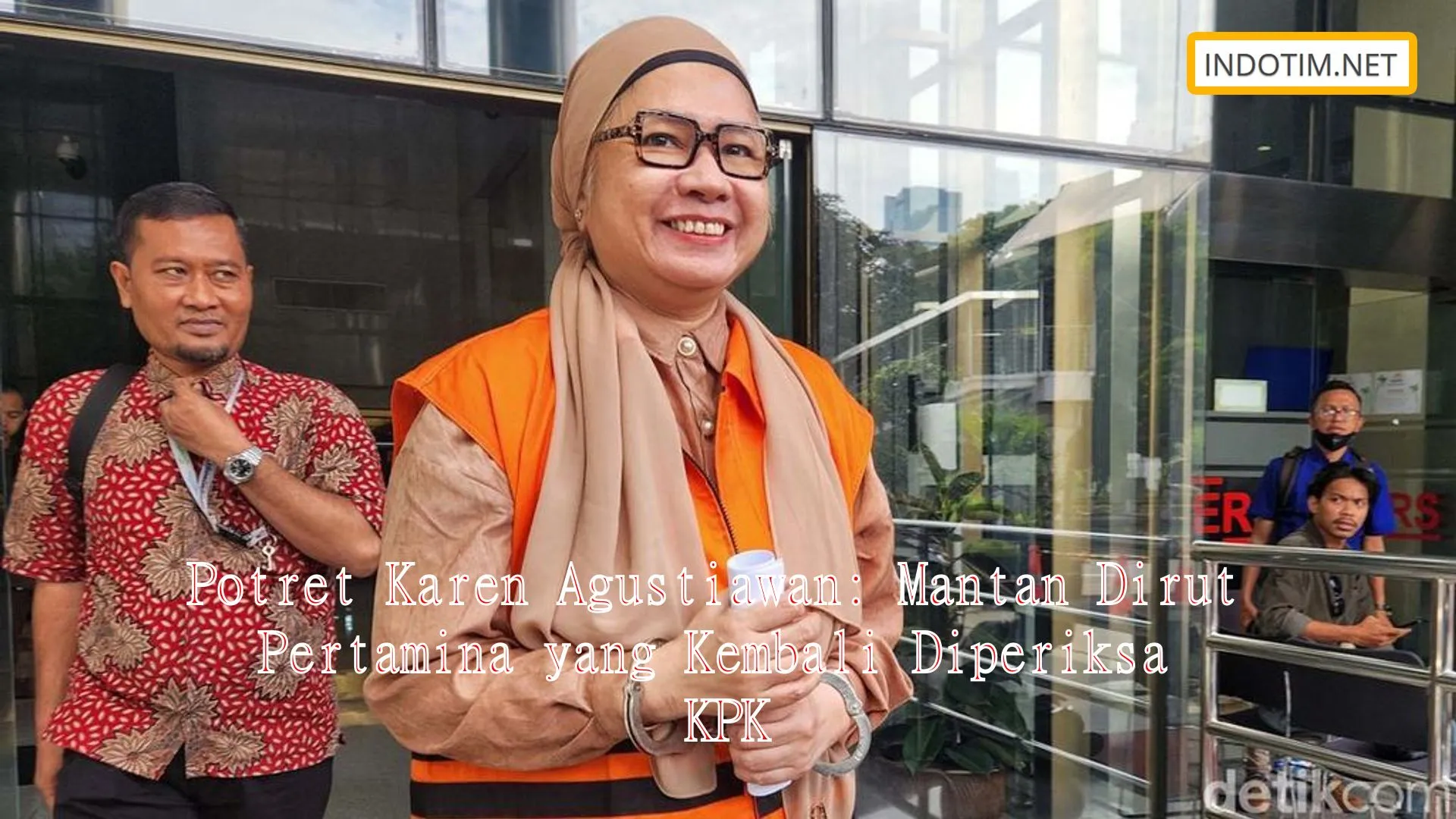 Potret Karen Agustiawan: Mantan Dirut Pertamina yang Kembali Diperiksa KPK