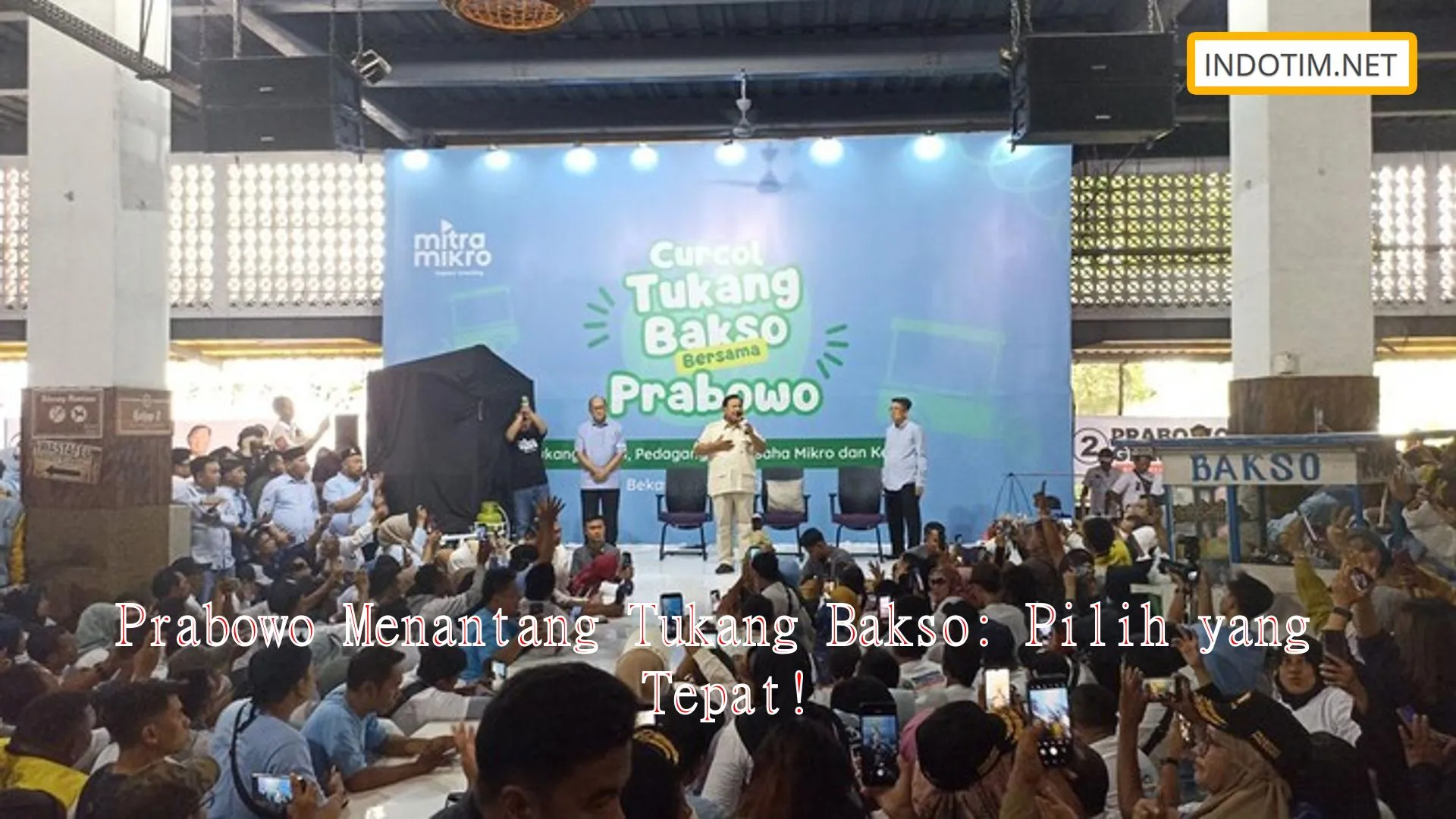 Prabowo Menantang Tukang Bakso: Pilih yang Tepat!