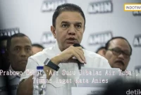 Prabowo Sebut 'Air Susu Dibalas Air Tuba', Timnas Ingat Kata Anies
