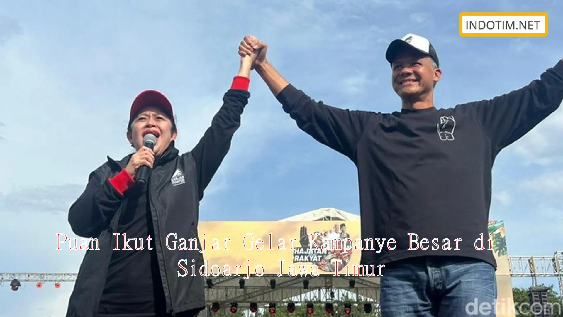 Puan Ikut Ganjar Gelar Kampanye Besar di Sidoarjo Jawa Timur