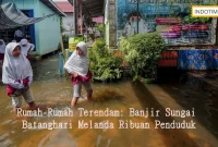 Rumah-Rumah Terendam: Banjir Sungai Batanghari Melanda Ribuan Penduduk