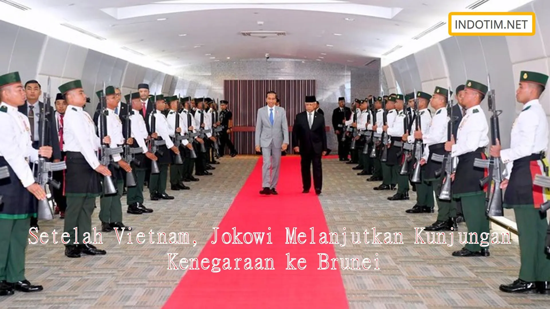Setelah Vietnam, Jokowi Melanjutkan Kunjungan Kenegaraan ke Brunei