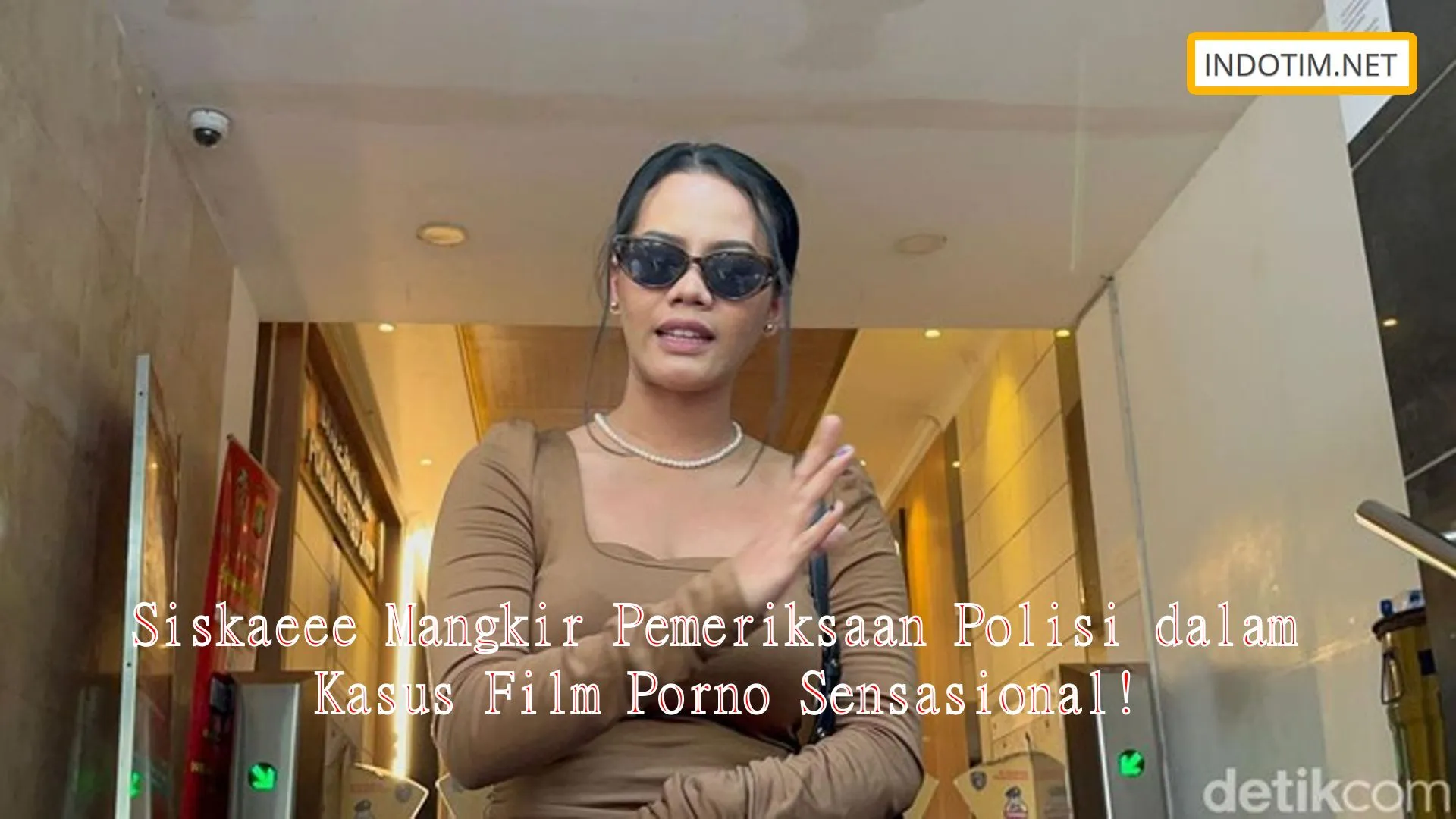 Siskaeee Mangkir Pemeriksaan Polisi Dalam Kasus Film Porno Sensasional 