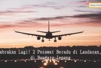 Tabrakan Lagi! 2 Pesawat Beradu di Landasan, di Bandara Jepang