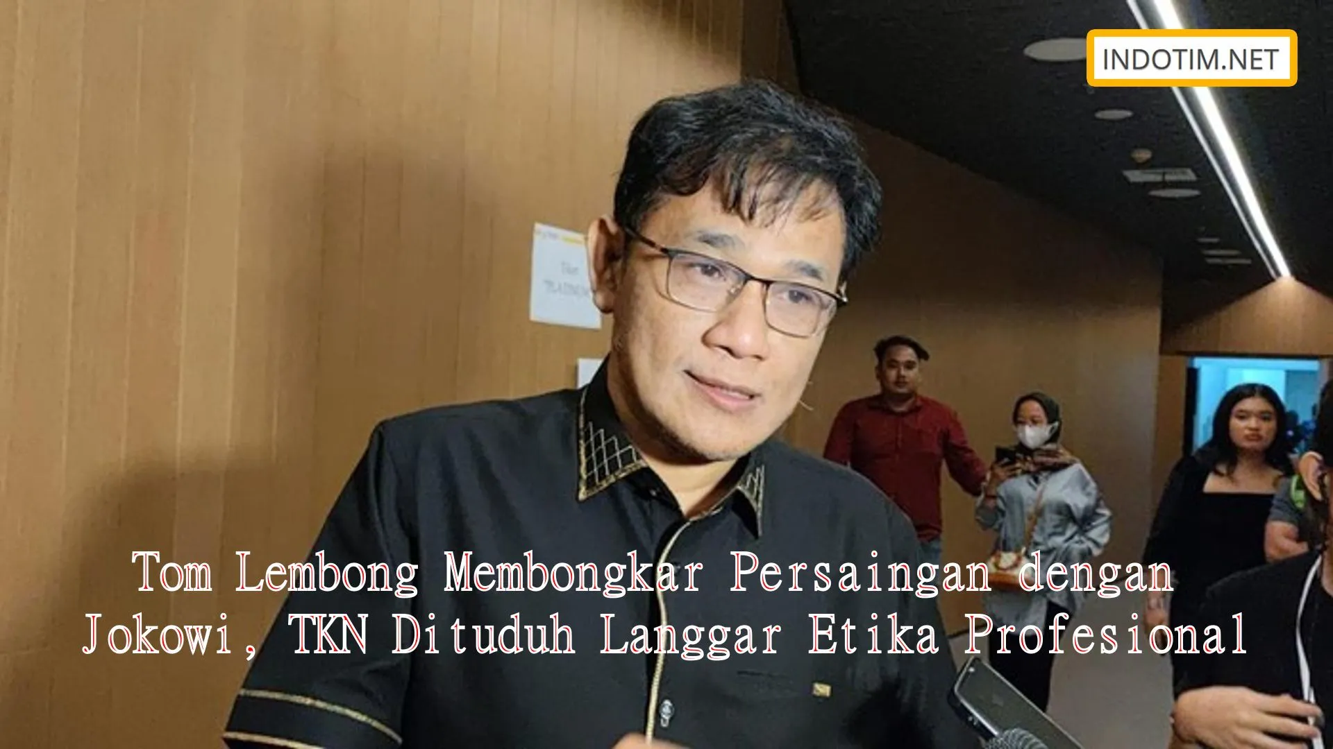 Tom Lembong Membongkar Persaingan dengan Jokowi, TKN Dituduh Langgar Etika Profesional