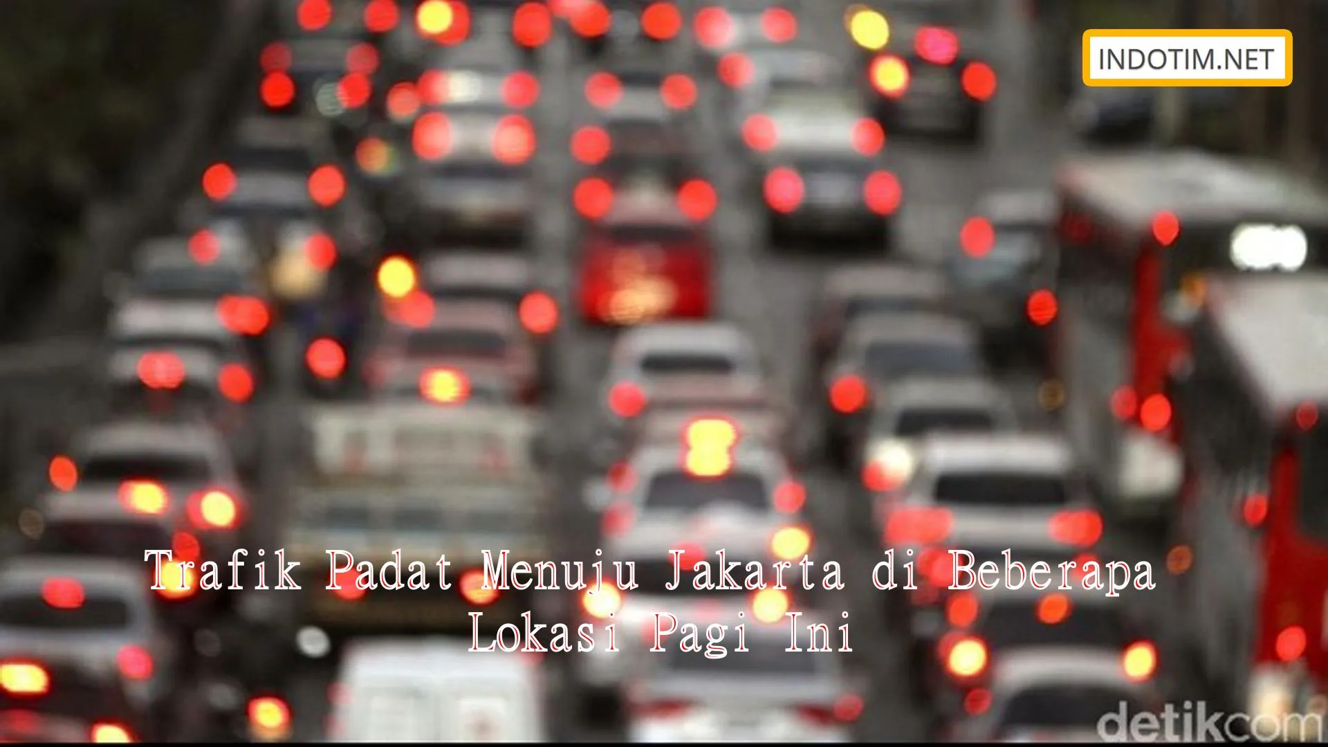 Trafik Padat Menuju Jakarta di Beberapa Lokasi Pagi Ini