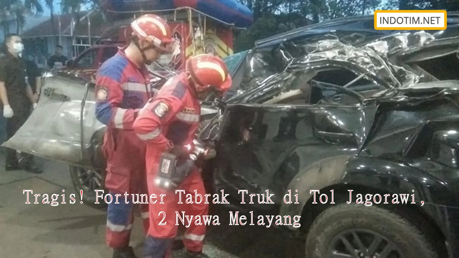 Tragis! Fortuner Tabrak Truk di Tol Jagorawi, 2 Nyawa Melayang