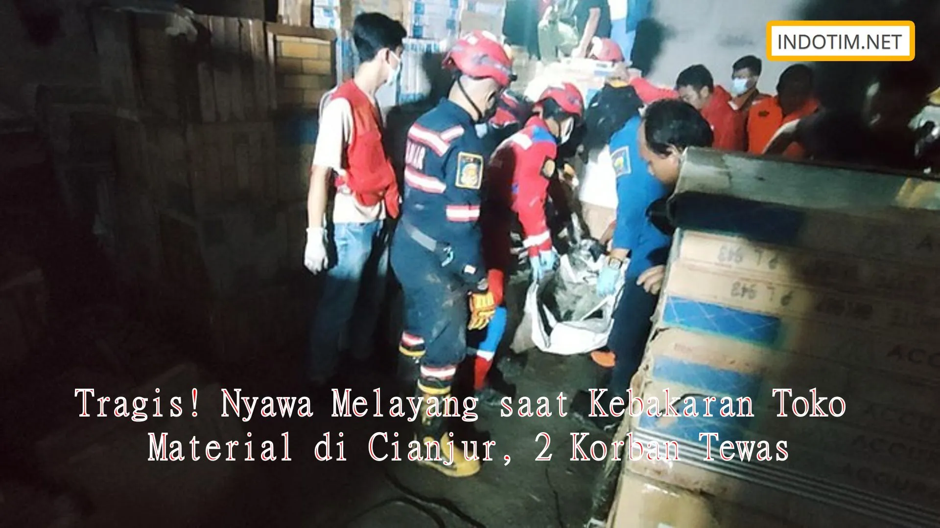 Tragis! Nyawa Melayang saat Kebakaran Toko Material di Cianjur, 2 Korban Tewas