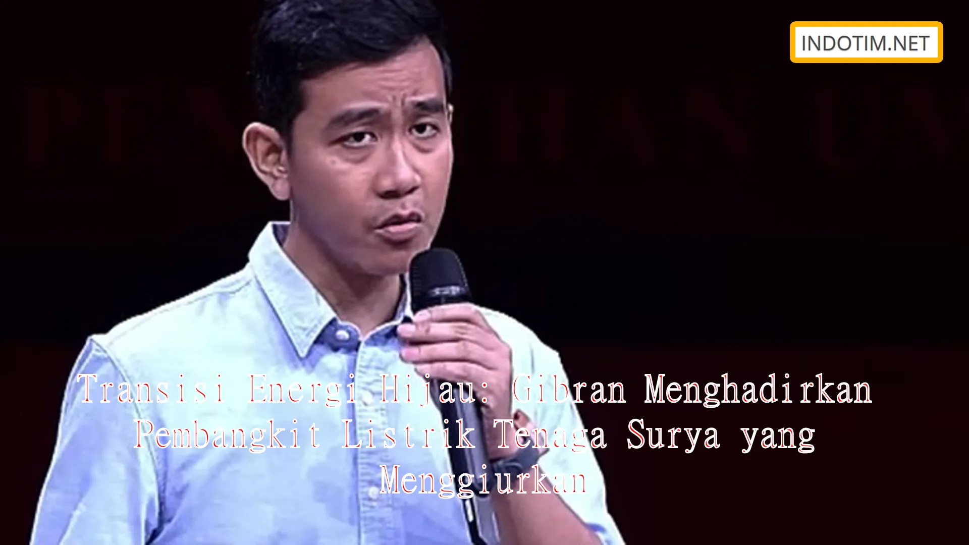 Transisi Energi Hijau: Gibran Menghadirkan Pembangkit Listrik Tenaga Surya yang Menggiurkan