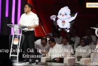 Tutup Debat, Cak Imin: Lebih Baik Fokus pada Kekuasaan Berkelanjutan