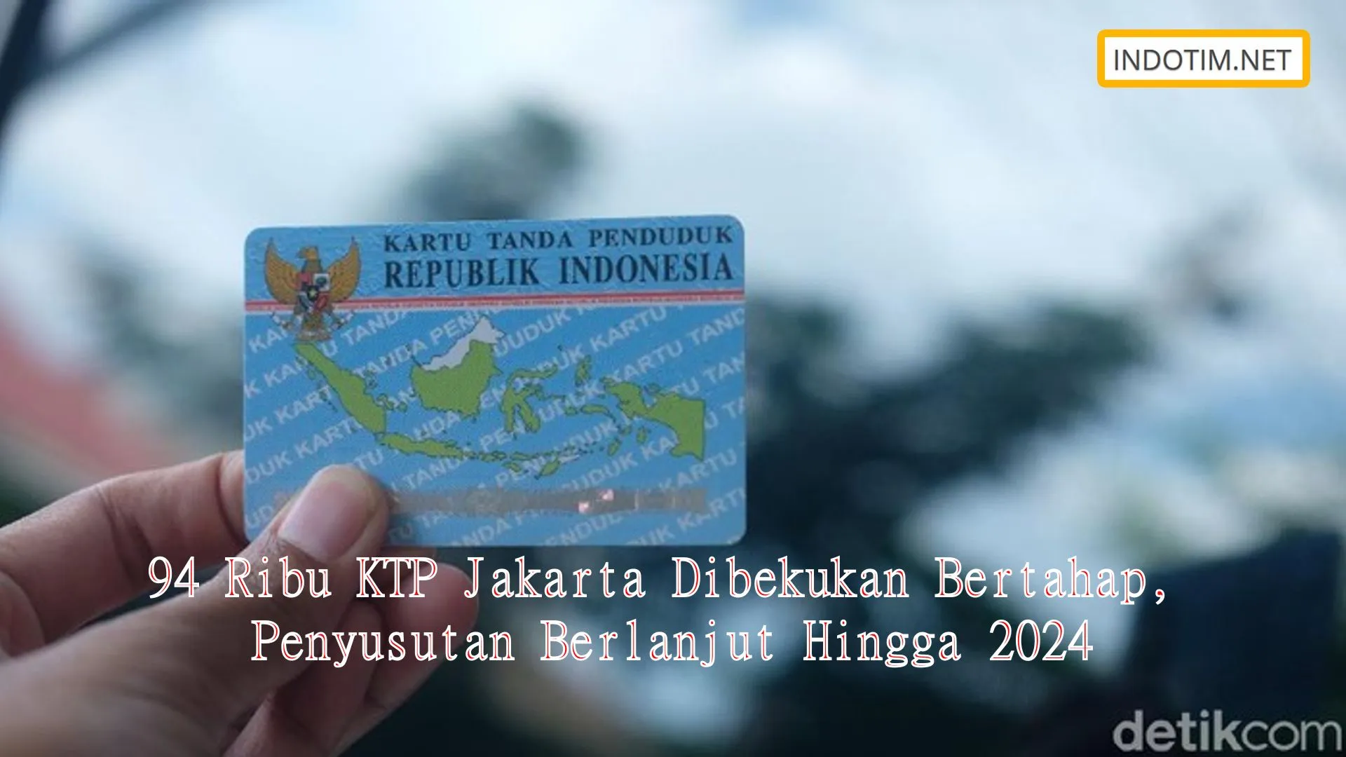 94 Ribu KTP Jakarta Dibekukan Bertahap, Penyusutan Berlanjut Hingga 2024