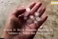 Alasan di Balik Fenomena Hujan Es di Indonesia: Fakta dan Penjelasan