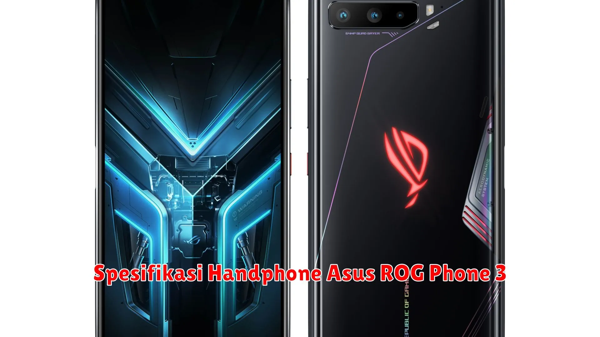 Spesifikasi Handphone Asus ROG Phone 3