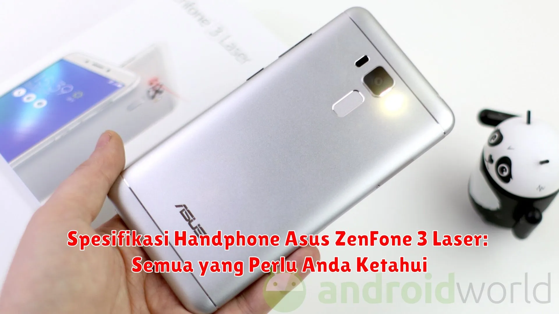 Spesifikasi Handphone Asus ZenFone 3 Laser: Semua yang Perlu Anda Ketahui