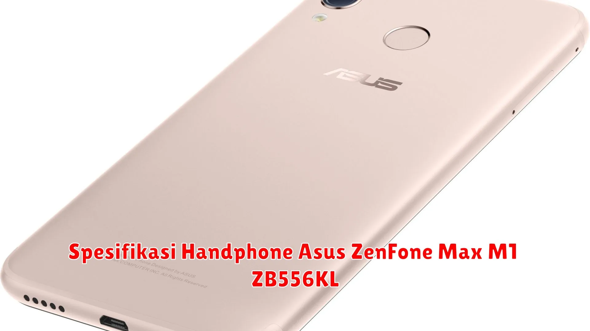 Spesifikasi Handphone Asus ZenFone Max M1 ZB556KL