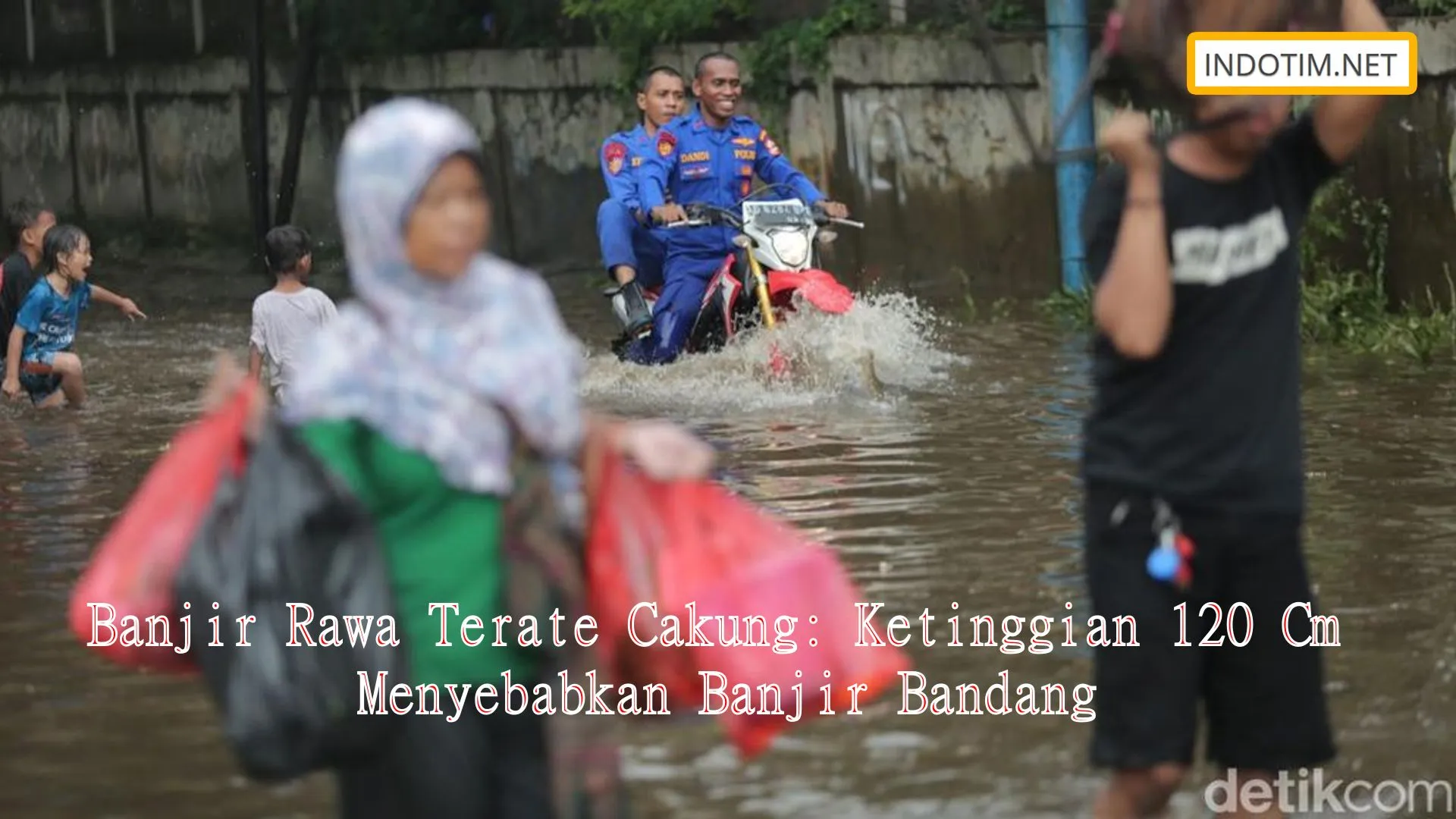 Banjir Rawa Terate Cakung: Ketinggian 120 Cm Menyebabkan Banjir Bandang