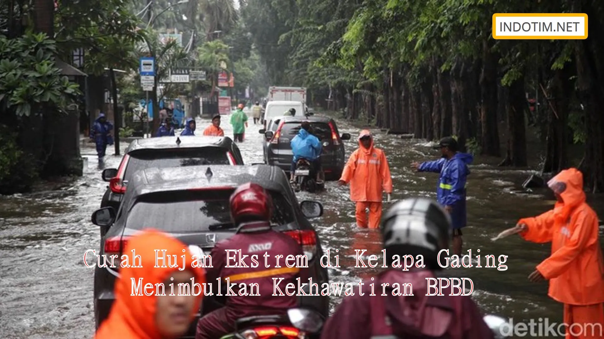 Curah Hujan Ekstrem di Kelapa Gading Menimbulkan Kekhawatiran BPBD