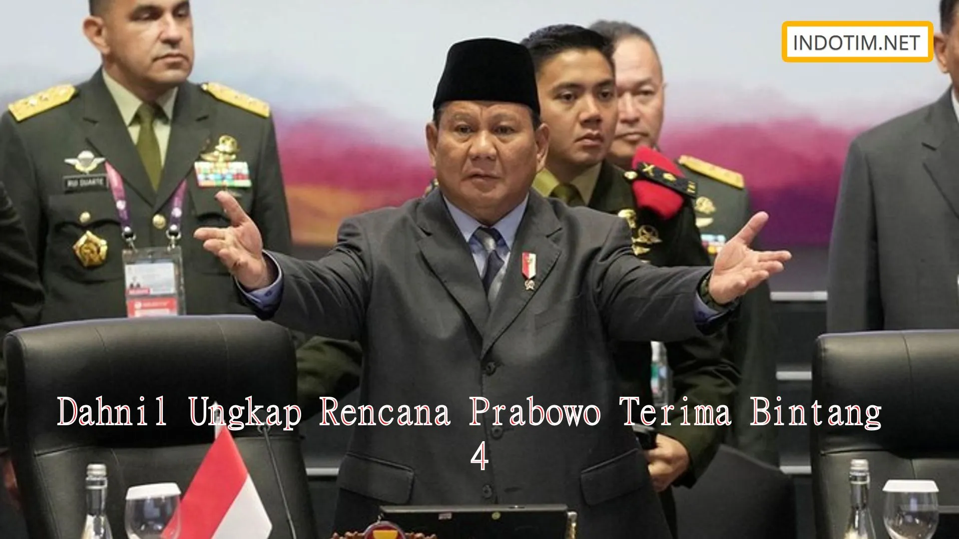 Dahnil Ungkap Rencana Prabowo Terima Bintang 4