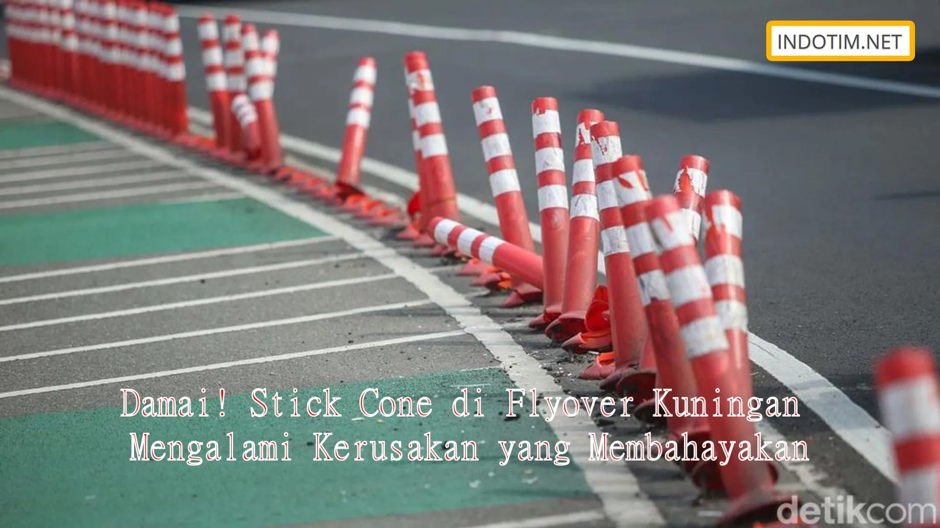 Damai! Stick Cone di Flyover Kuningan Mengalami Kerusakan yang Membahayakan