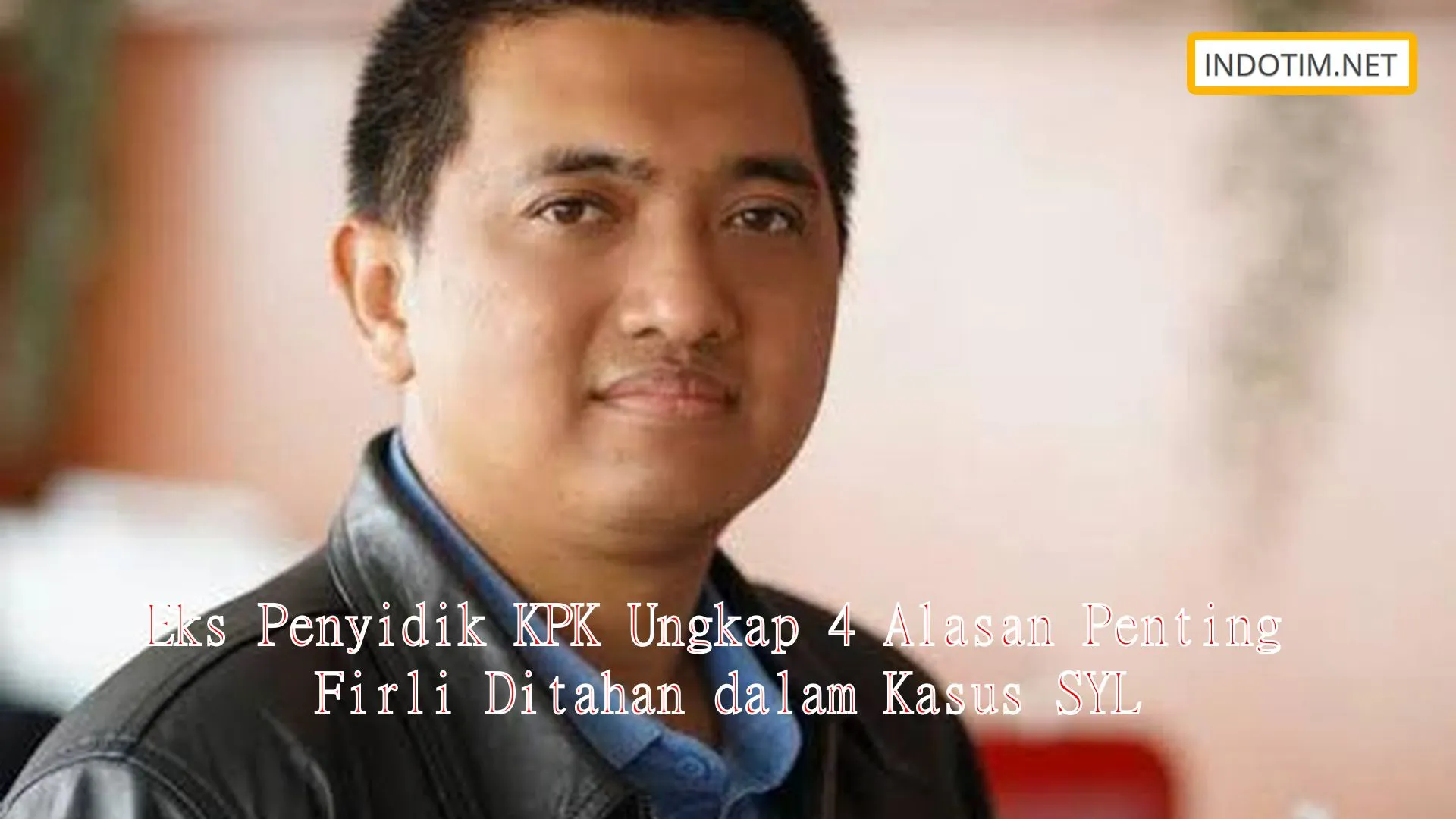 Eks Penyidik KPK Ungkap 4 Alasan Penting Firli Ditahan dalam Kasus SYL