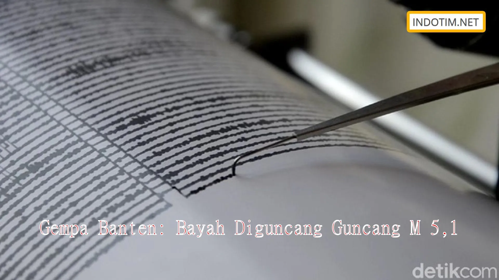 Gempa Banten: Bayah Diguncang Guncang M 5,1