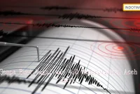 Gempa Bumi Magnitudo 4,0 Menggetarkan Aceh Besar