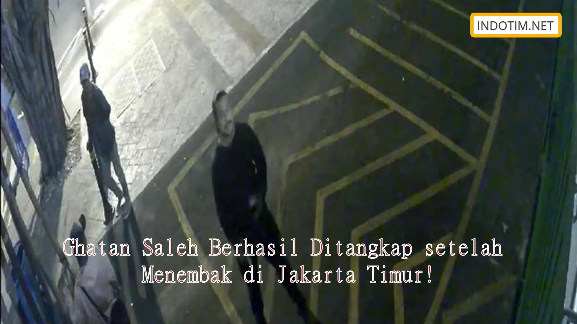 Ghatan Saleh Berhasil Ditangkap setelah Menembak di Jakarta Timur!