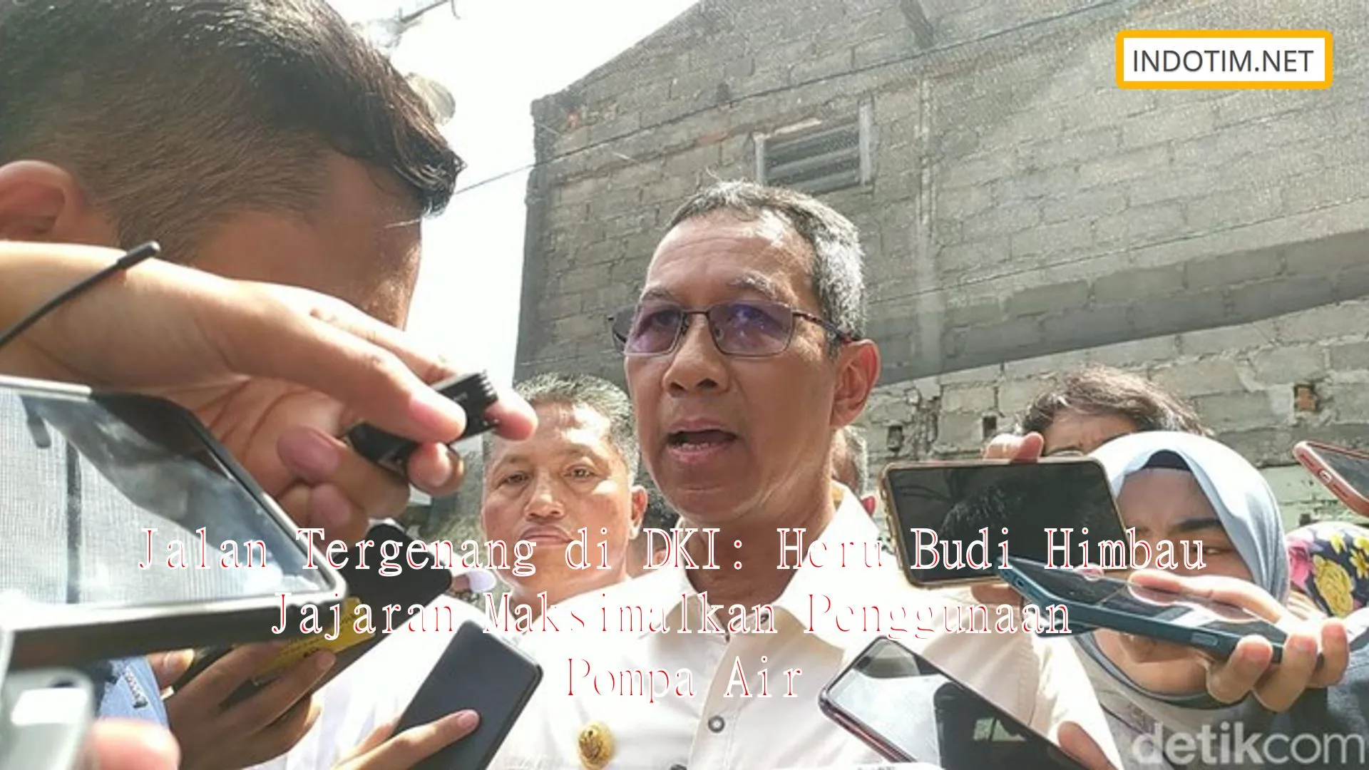 Jalan Tergenang di DKI: Heru Budi Himbau Jajaran Maksimalkan Penggunaan Pompa Air