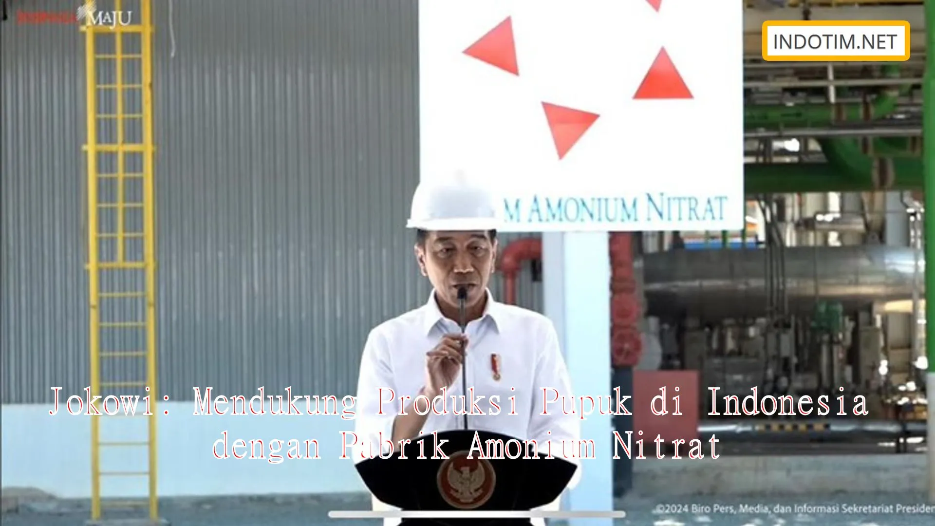 Jokowi: Mendukung Produksi Pupuk di Indonesia dengan Pabrik Amonium Nitrat