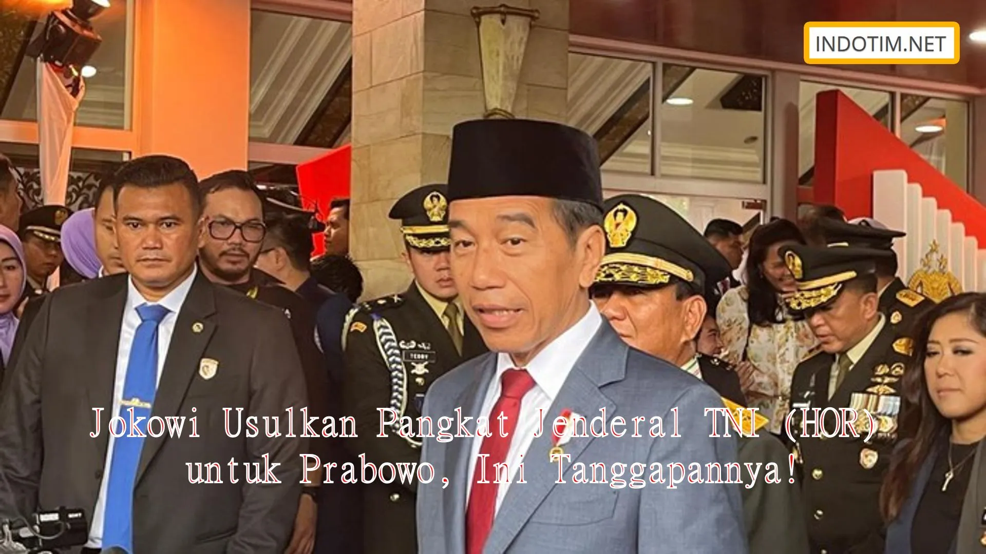 Jokowi Usulkan Pangkat Jenderal TNI (HOR) untuk Prabowo, Ini Tanggapannya!