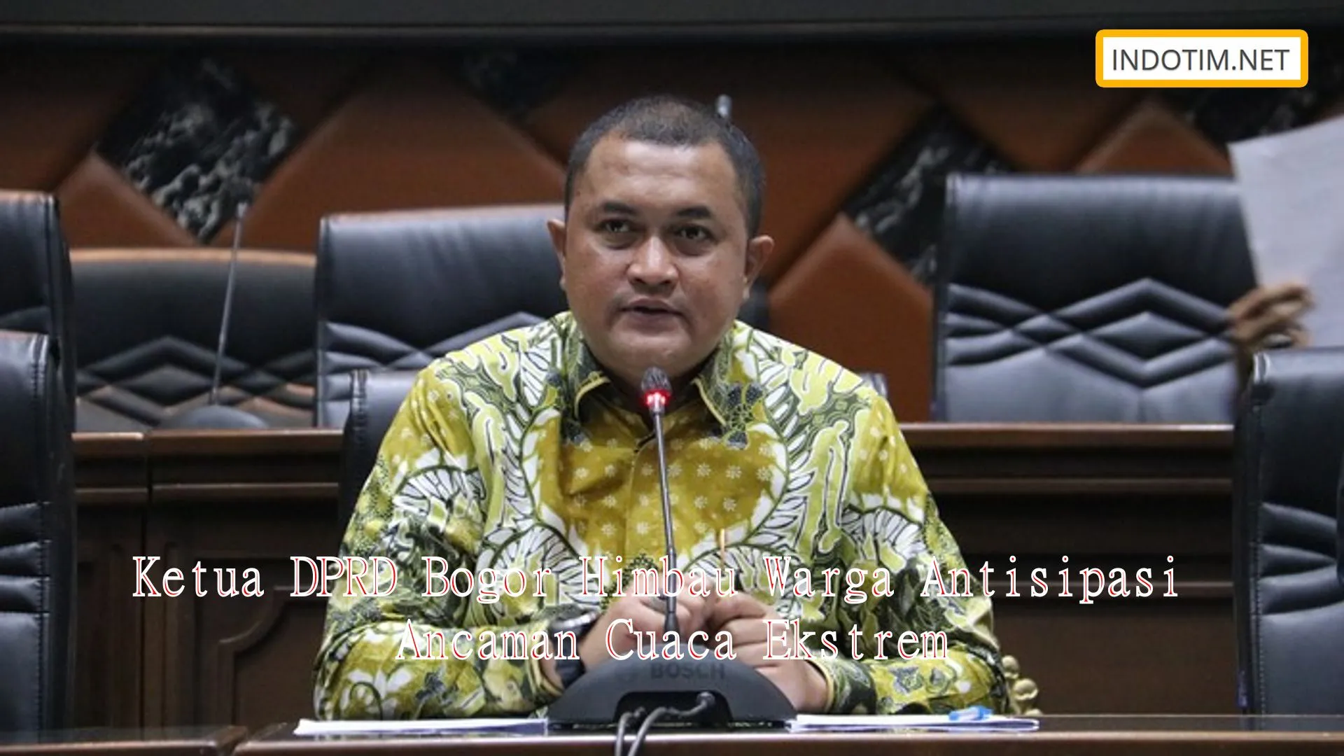 Ketua DPRD Bogor Himbau Warga Antisipasi Ancaman Cuaca Ekstrem