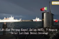 Latihan Perang Kapal Selam NATO: 7 Negara Gelar Latihan Besar-besaran