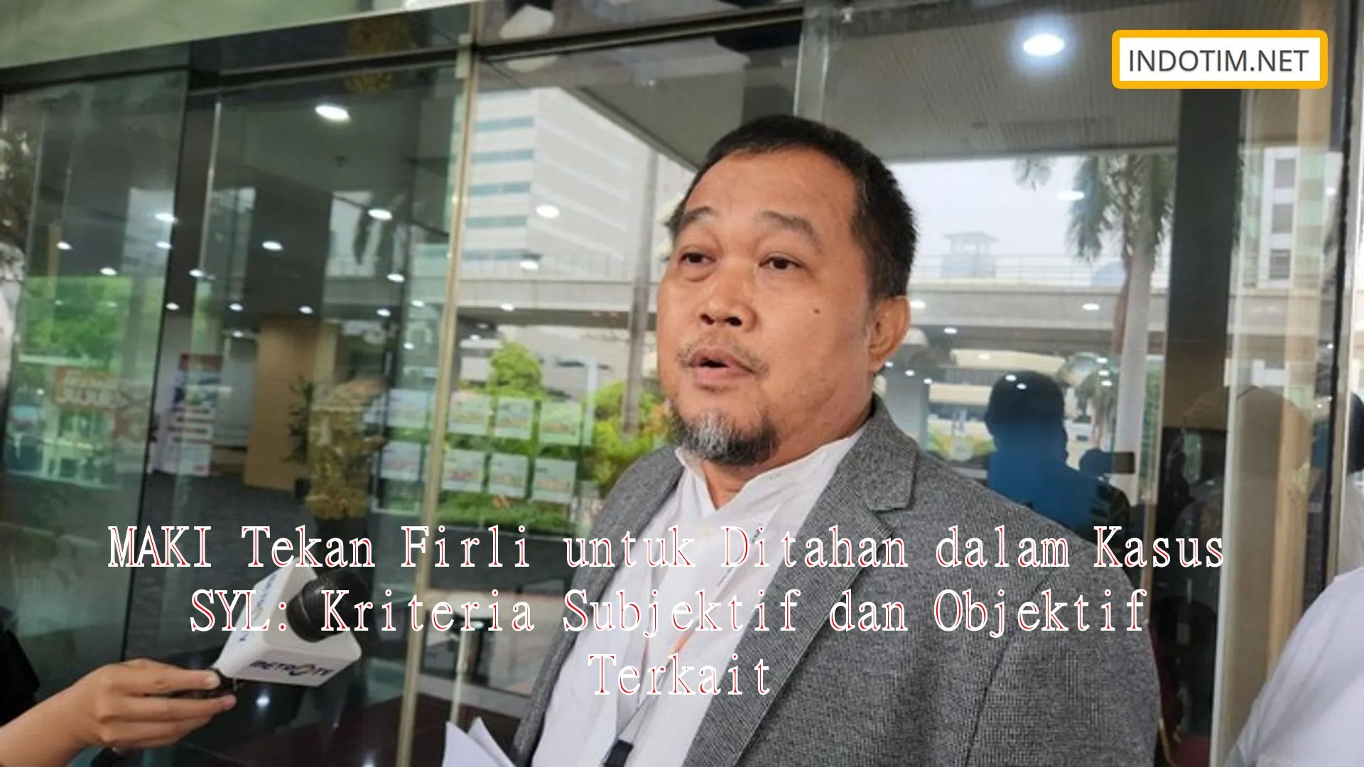 MAKI Tekan Firli untuk Ditahan dalam Kasus SYL: Kriteria Subjektif dan Objektif Terkait