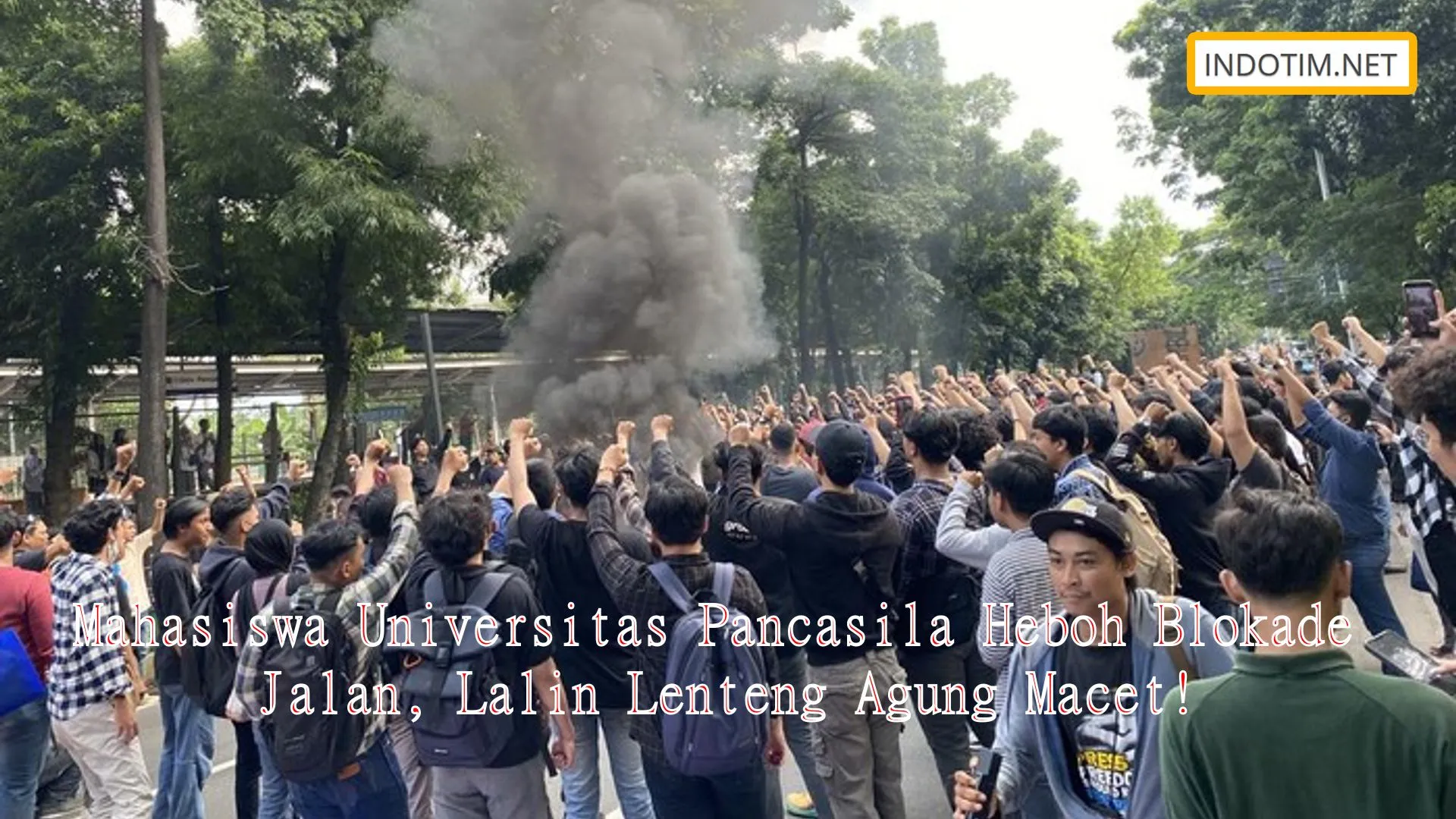 Mahasiswa Universitas Pancasila Heboh Blokade Jalan, Lalin Lenteng Agung Macet!