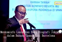 Menkominfo Luncurkan Buku Biografi Jokowi dalam Bahasa Spanyol di Barcelona