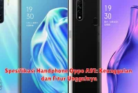 Spesifikasi Handphone Oppo A91: Keunggulan dan Fitur Unggulnya