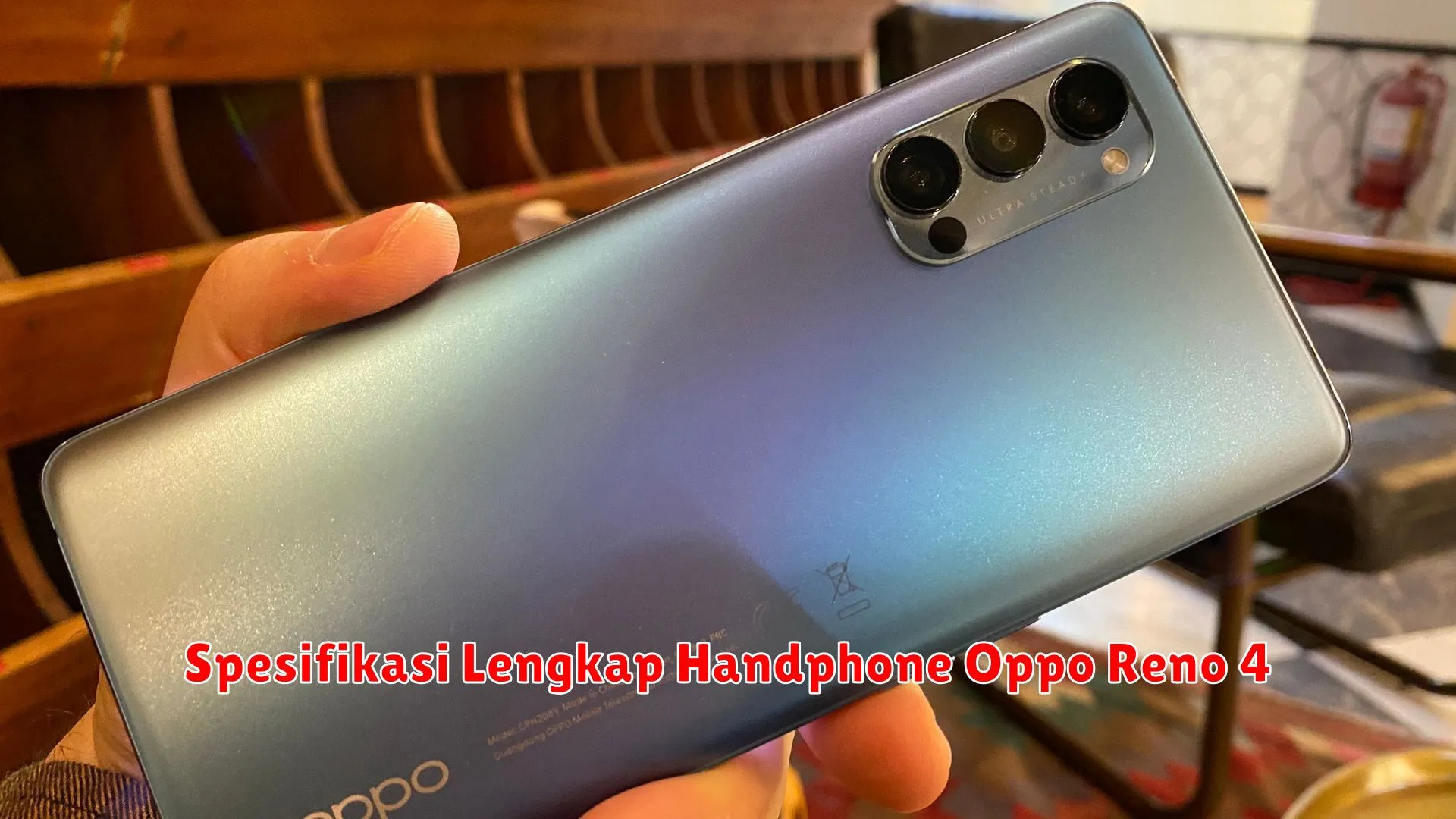 Spesifikasi Lengkap Handphone Oppo Reno 4