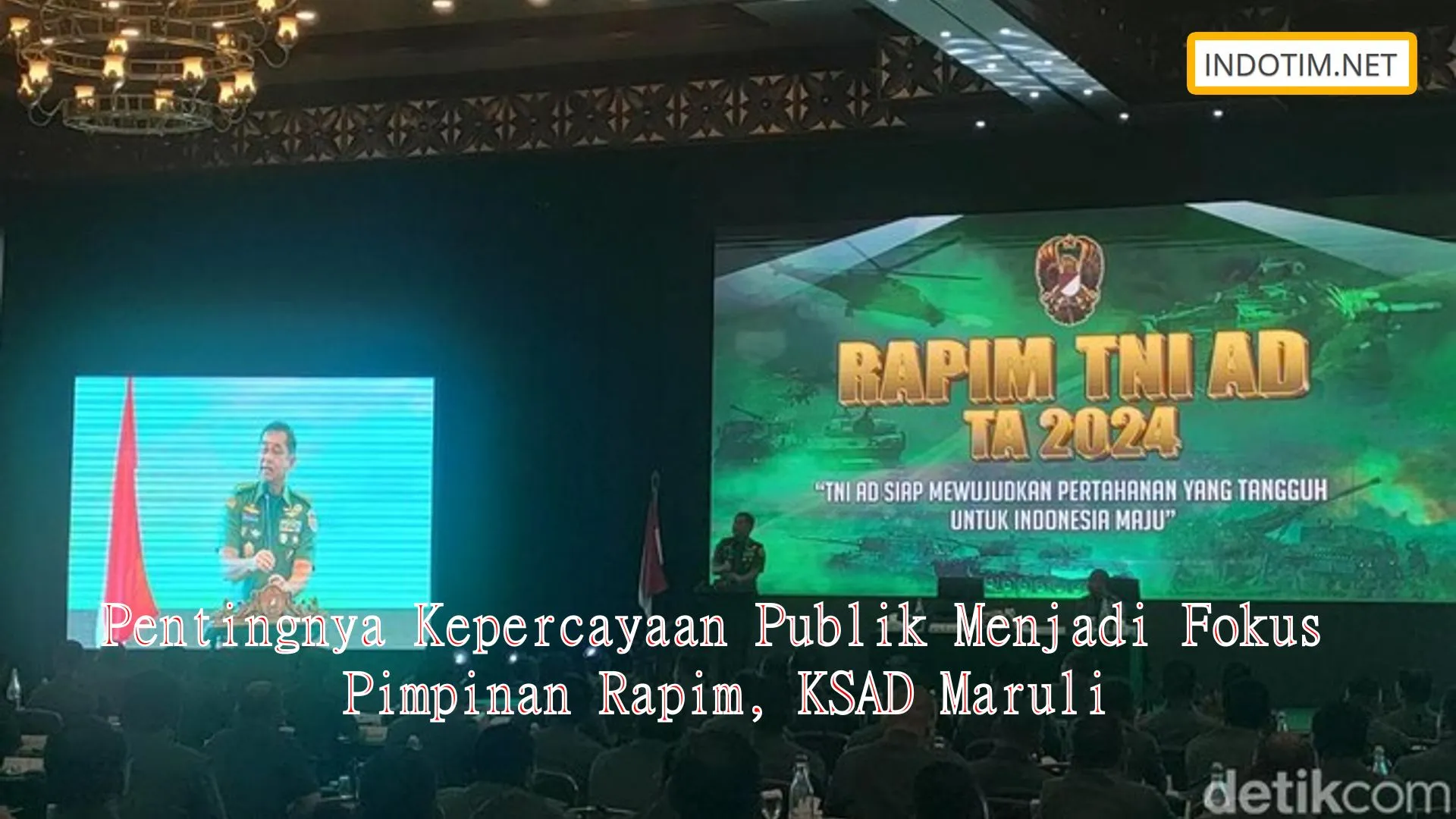 Pentingnya Kepercayaan Publik Menjadi Fokus Pimpinan Rapim, KSAD Maruli