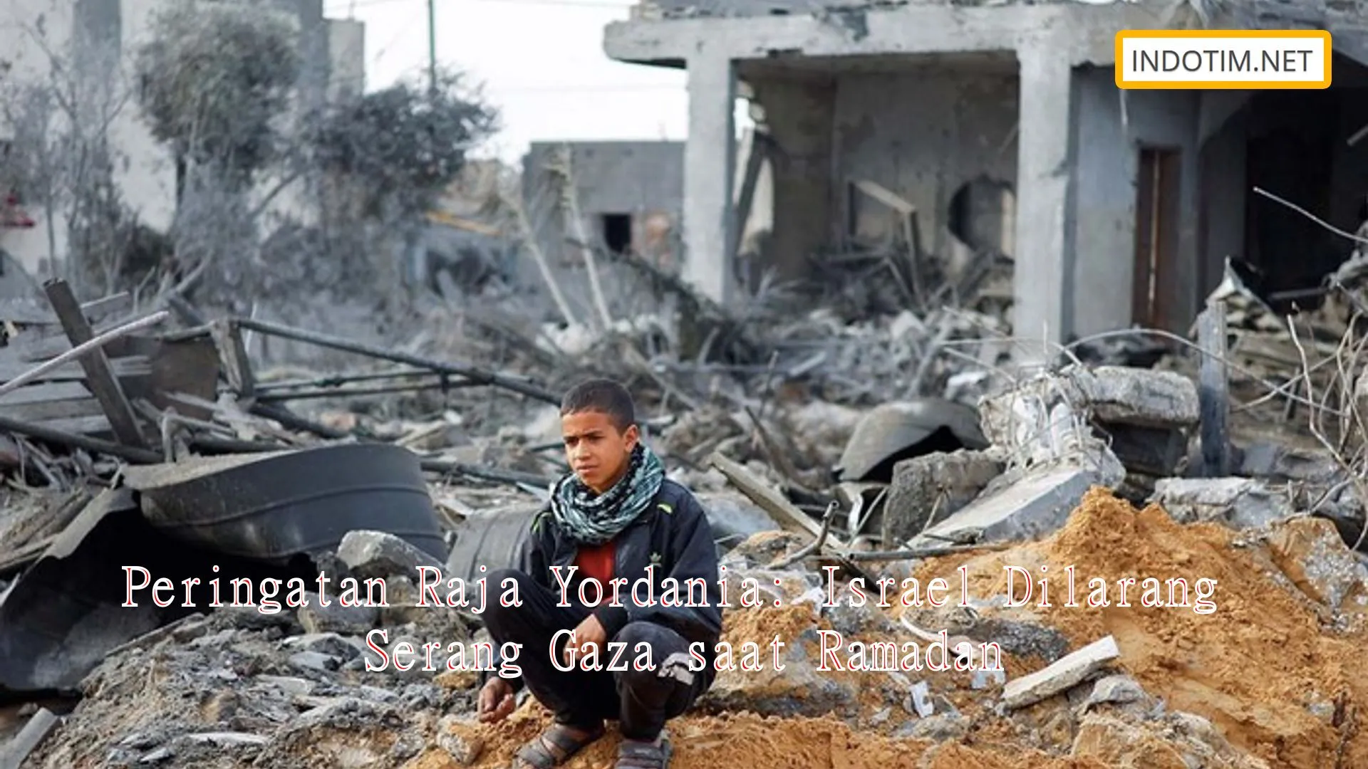 Peringatan Raja Yordania: Israel Dilarang Serang Gaza saat Ramadan