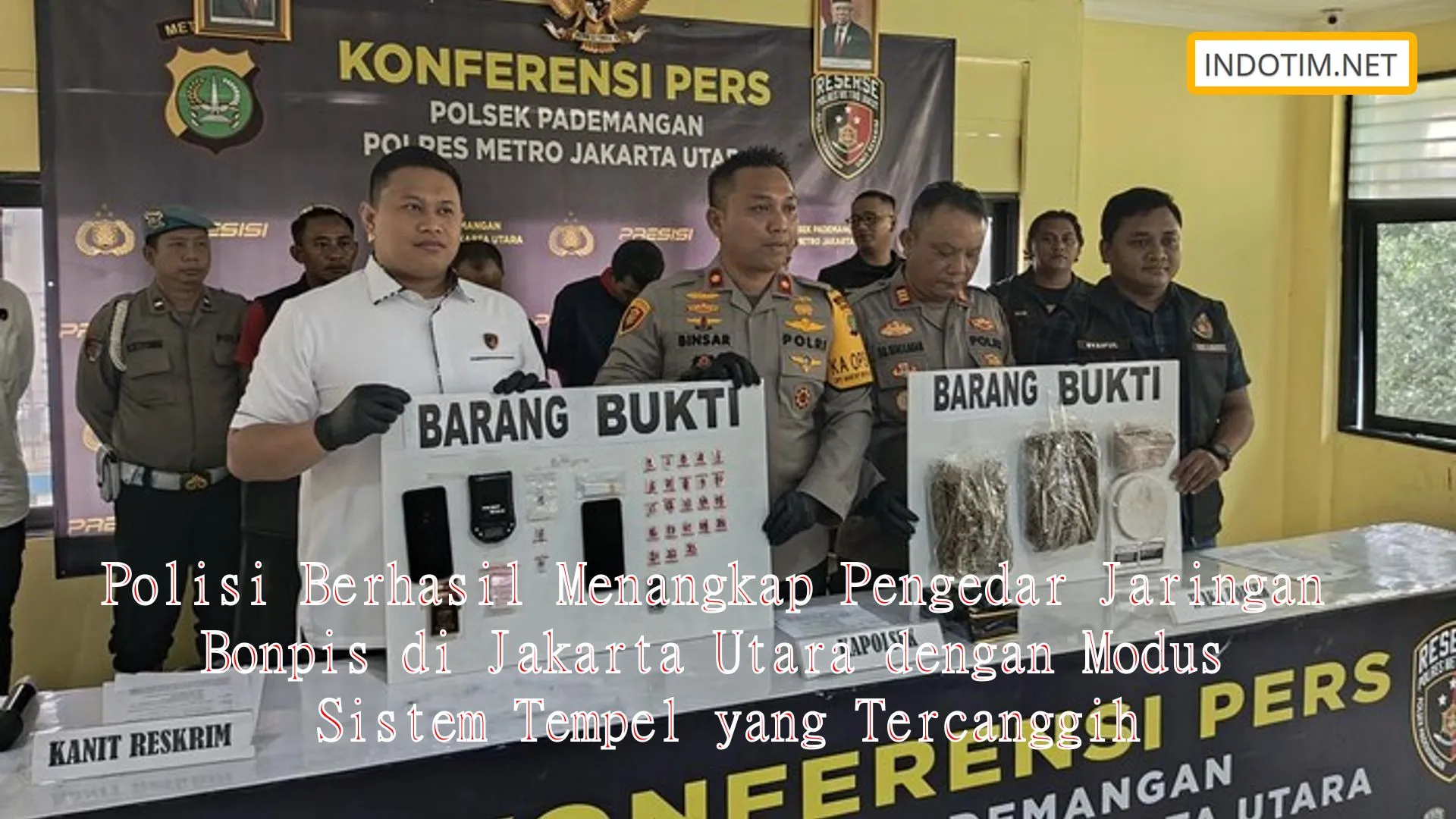 Polisi Berhasil Menangkap Pengedar Jaringan Bonpis di Jakarta Utara dengan Modus Sistem Tempel yang Tercanggih