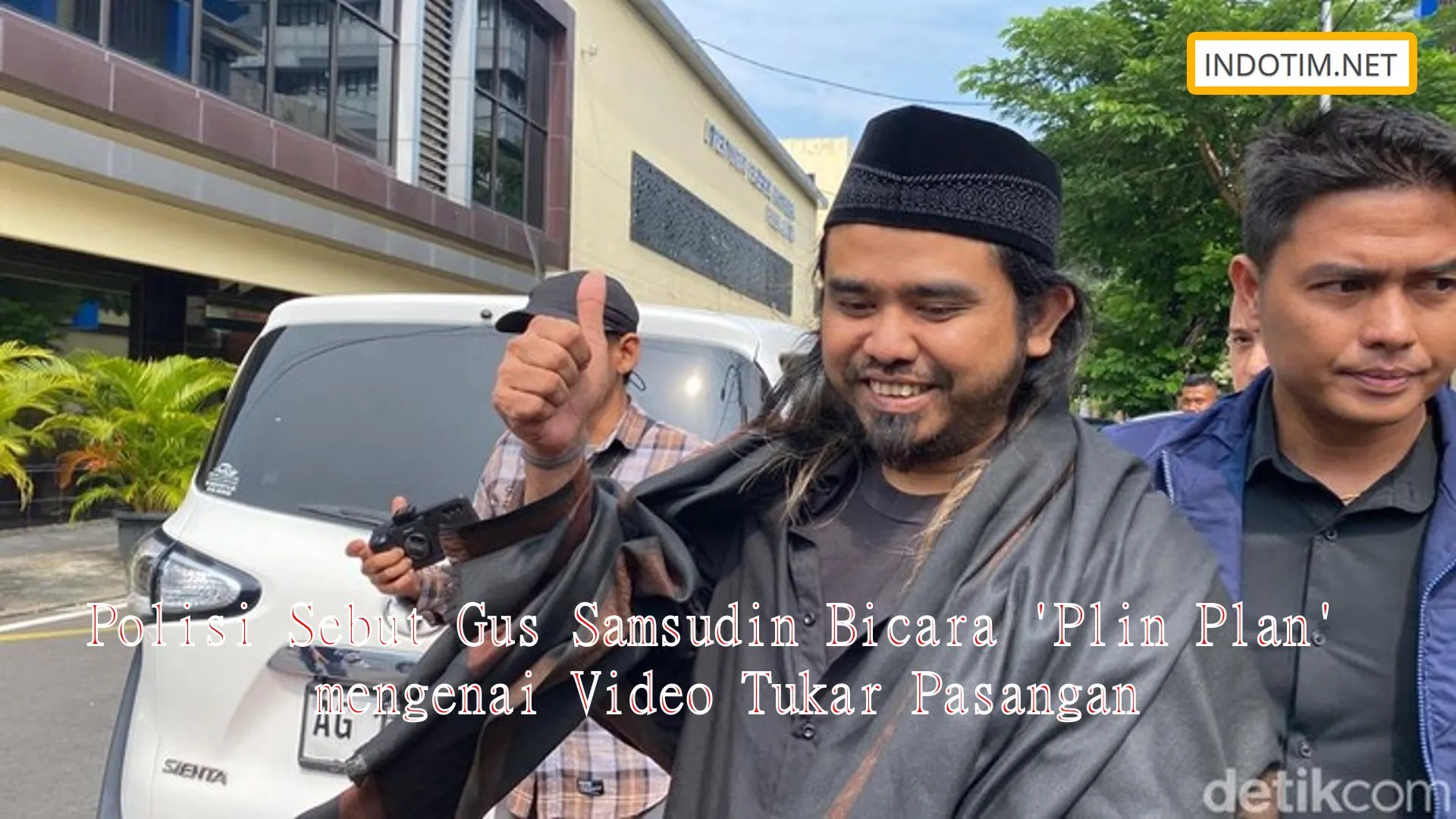 Polisi Sebut Gus Samsudin Bicara 'Plin Plan' mengenai Video Tukar Pasangan